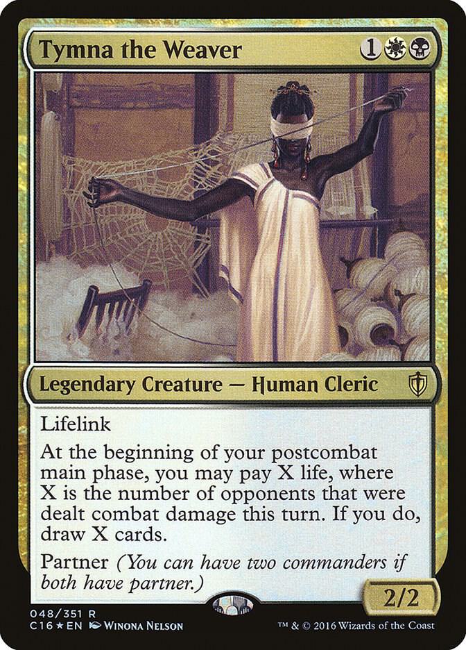 Tymna the Weaver (48) [Commander 2016]