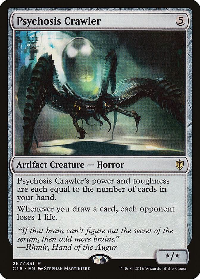 Psychosis Crawler (267) [Commander 2016]