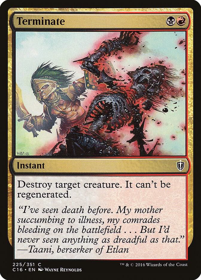 Terminate (225) [Commander 2016]