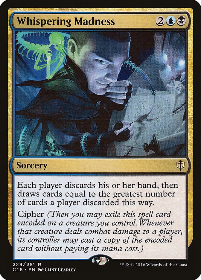 Whispering Madness (229) [Commander 2016]