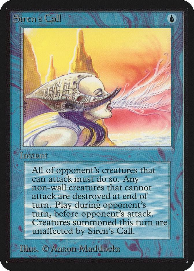 Siren's Call (77) [Limited Edition Alpha]