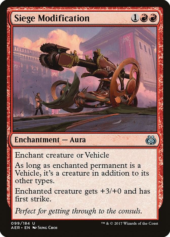 Siege Modification (99) [Aether Revolt]
