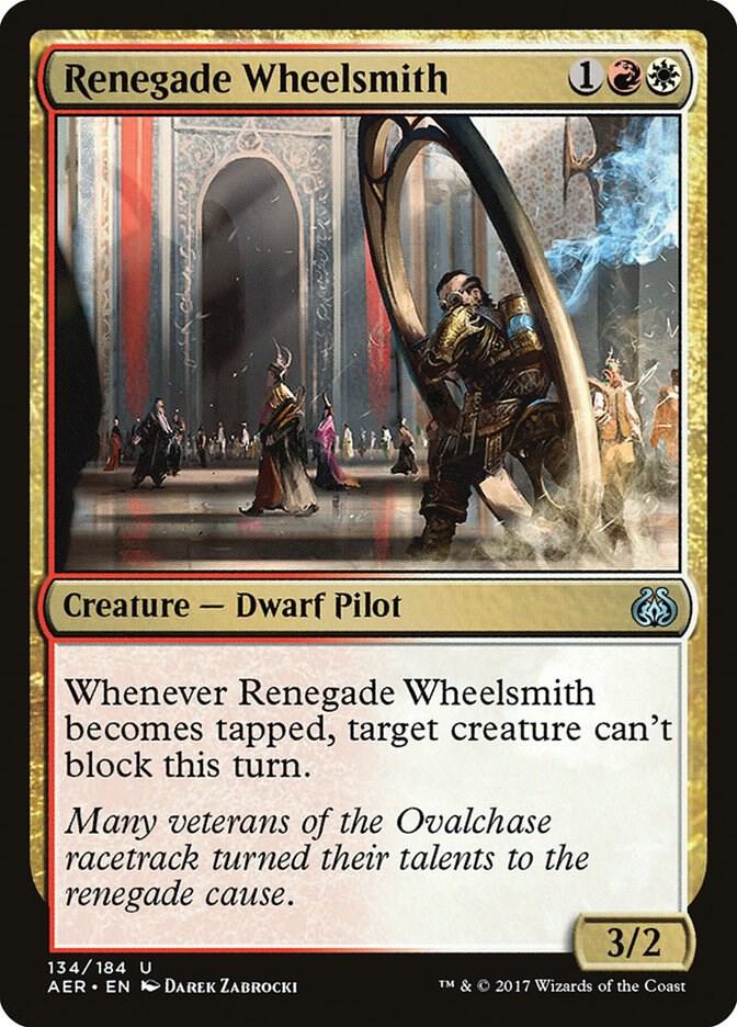 Renegade Wheelsmith (134) [Aether Revolt]