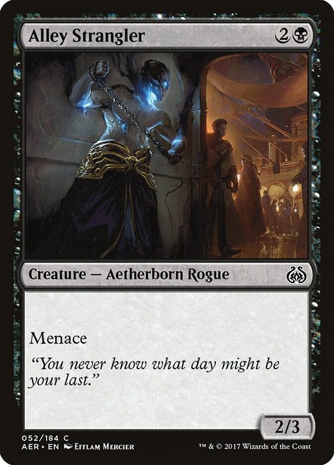 Alley Strangler (52) [Aether Revolt]