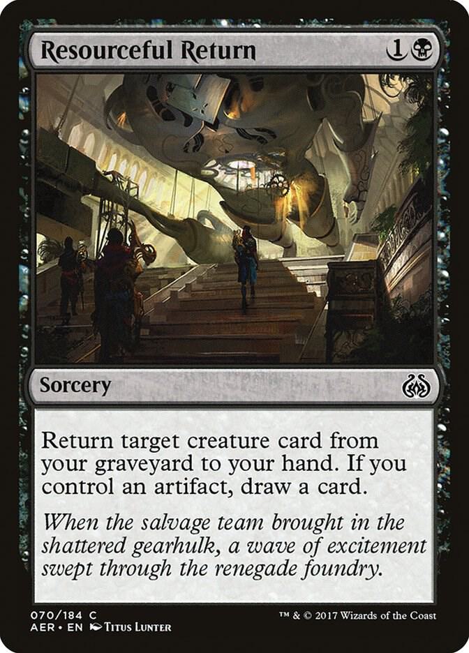 Resourceful Return (70) [Aether Revolt]
