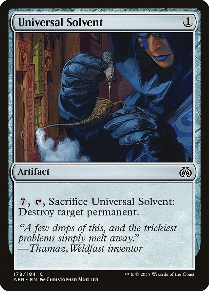 Universal Solvent (178) [Aether Revolt]