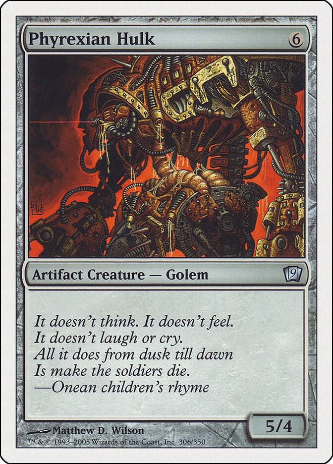Phyrexian Hulk (306) [Ninth Edition]