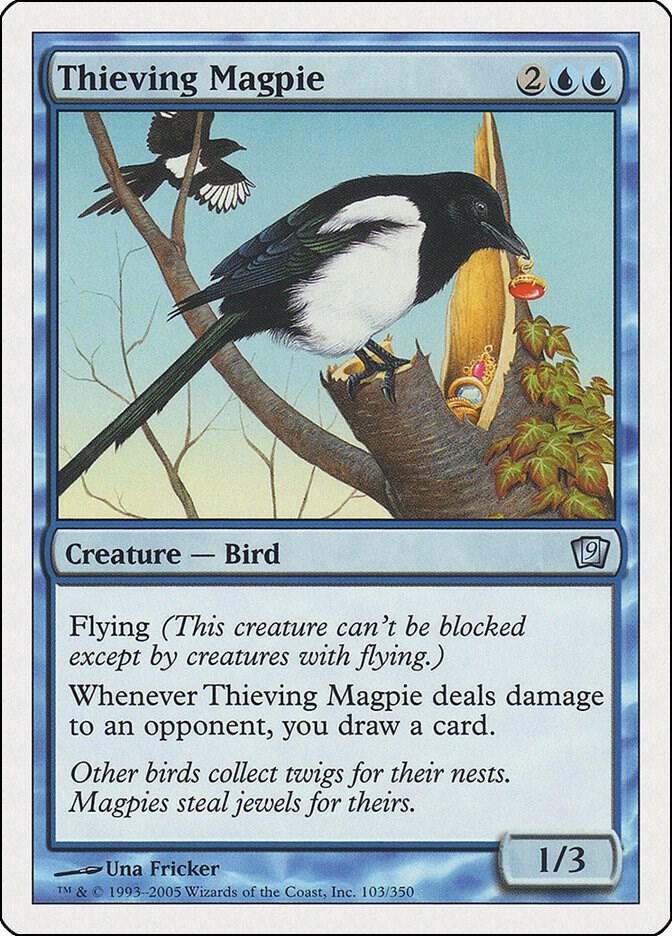 Thieving Magpie (103) [Ninth Edition]