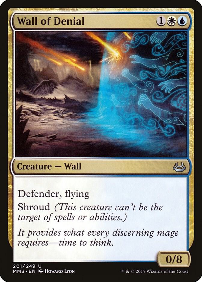 Wall of Denial (201) [Modern Masters 2017]