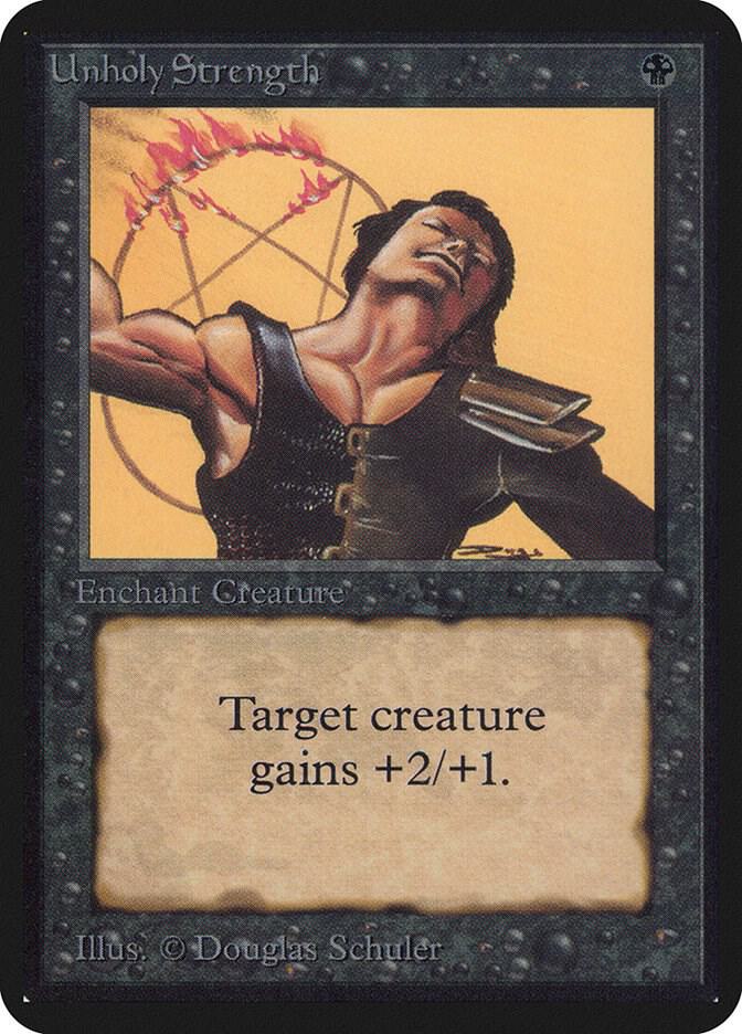 Unholy Strength (131) [Limited Edition Alpha]