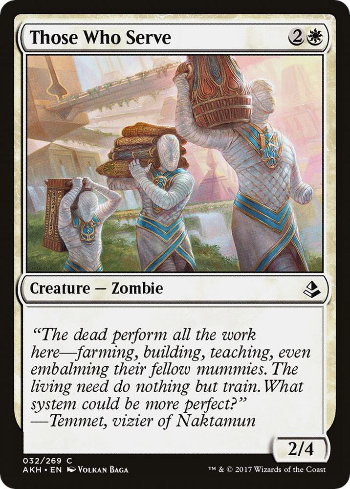 Those Who Serve (32) [Amonkhet]