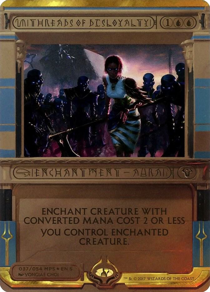 Threads of Disloyalty (37) [Amonkhet Invocations] [Borderless]