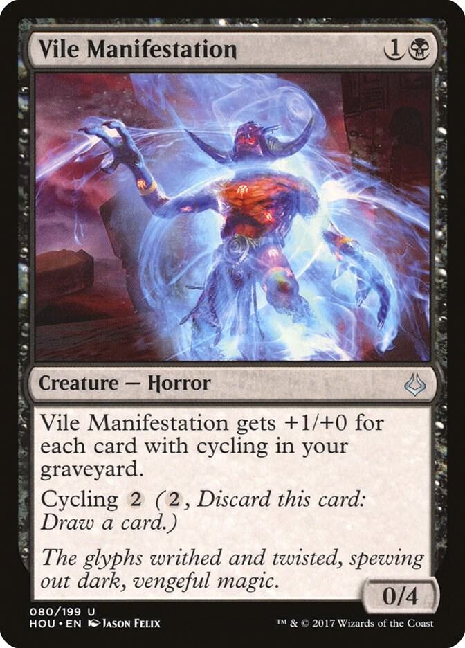 Vile Manifestation (80) [Hour of Devastation]