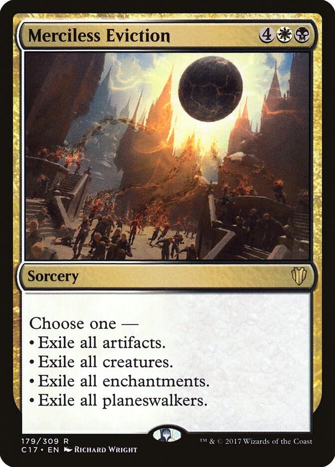 Merciless Eviction (179) [Commander 2017]