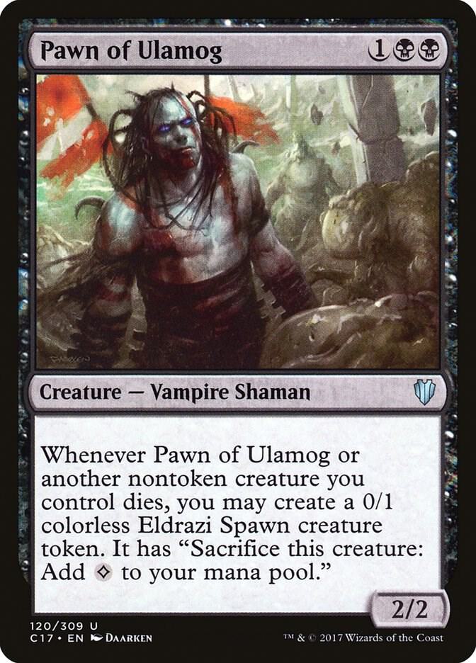 Pawn of Ulamog (120) [Commander 2017]
