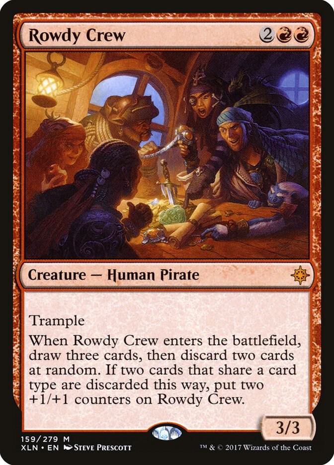 Rowdy Crew (159) [Ixalan]