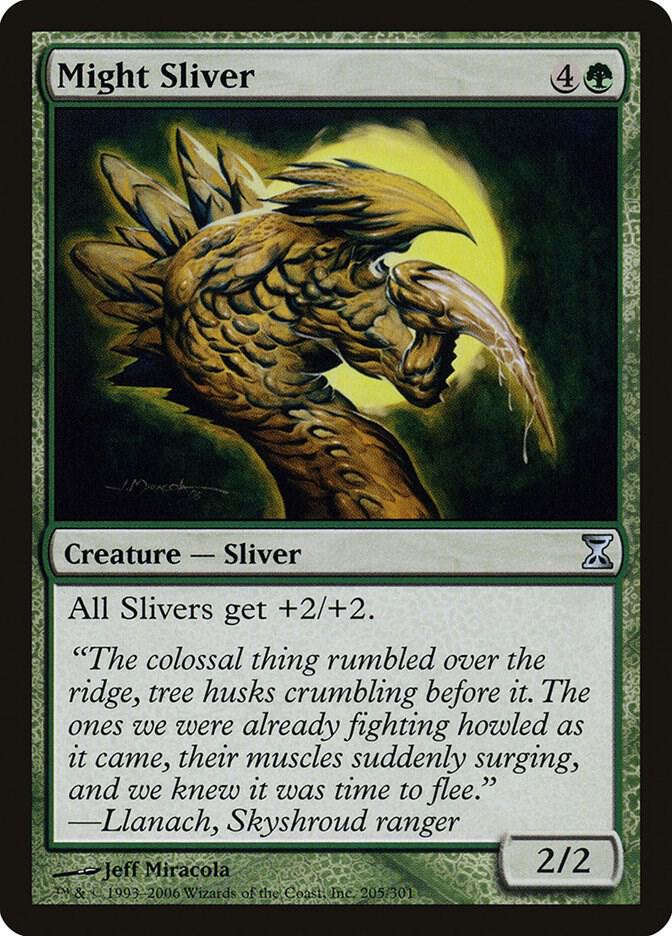 Might Sliver (205) [Time Spiral]