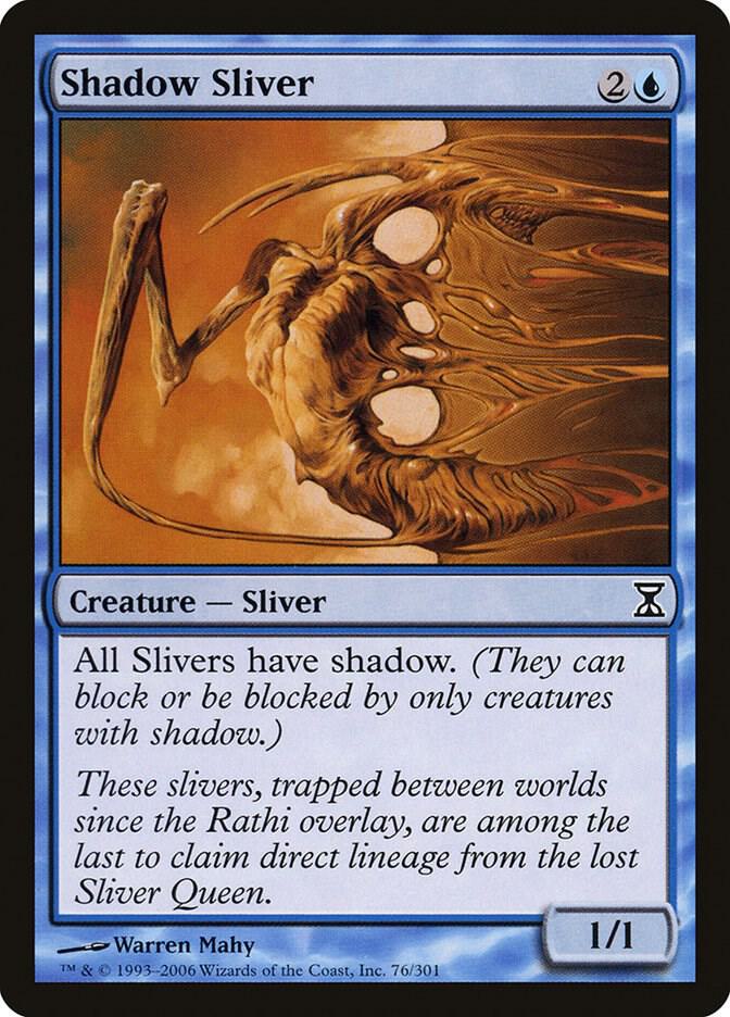 Shadow Sliver (76) [Time Spiral]