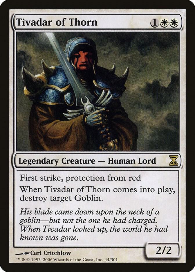 Tivadar of Thorn (44) [Time Spiral]