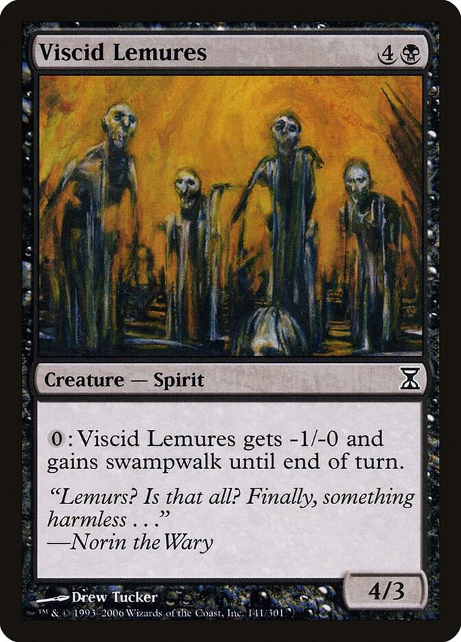 Viscid Lemures (141) [Time Spiral]