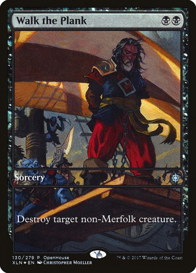 Walk the Plank (130) [Open House Promos]