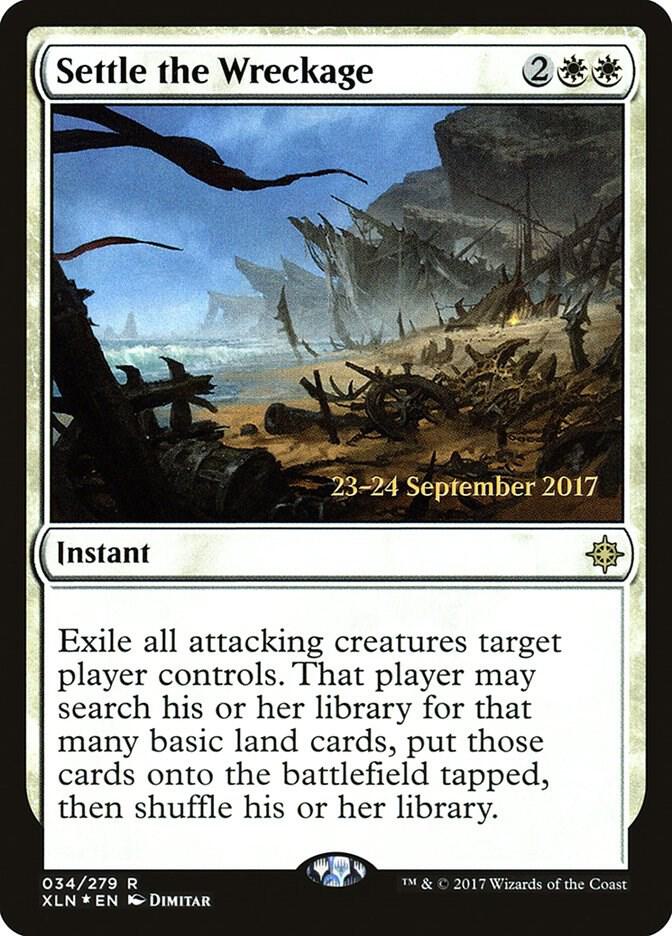 Settle the Wreckage (34) [Prerelease Cards]
