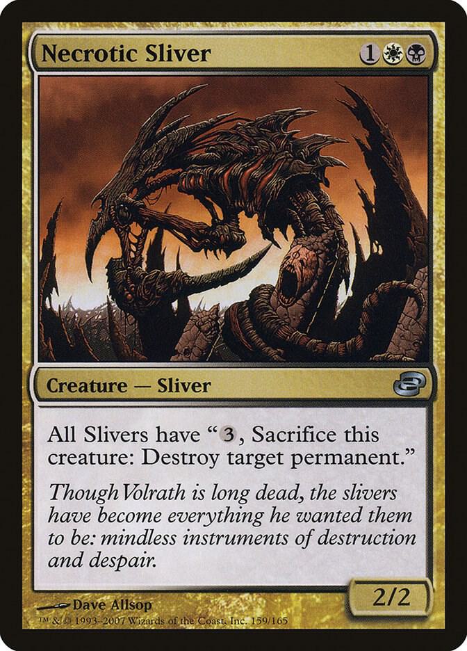 Necrotic Sliver (159) [Planar Chaos]