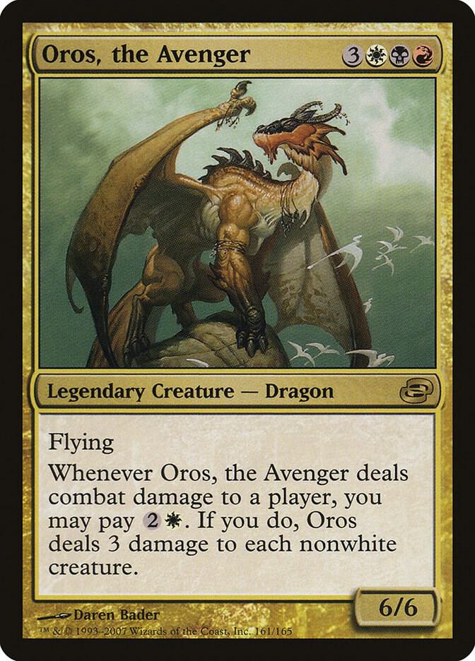 Oros, the Avenger (161) [Planar Chaos]