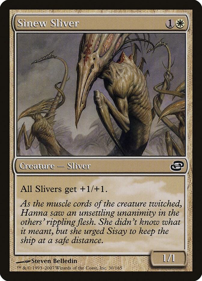 Sinew Sliver (30) [Planar Chaos]