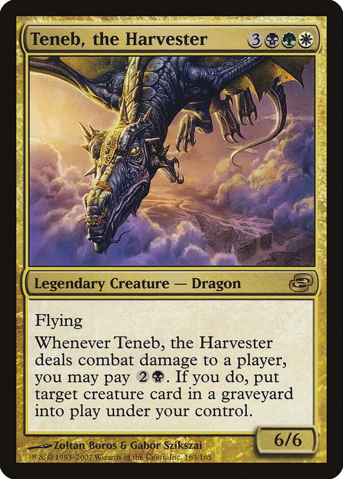 Teneb, the Harvester (163) [Planar Chaos]
