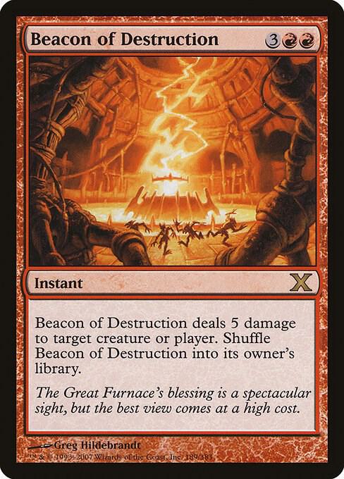Beacon of Destruction (189) [Tenth Edition]