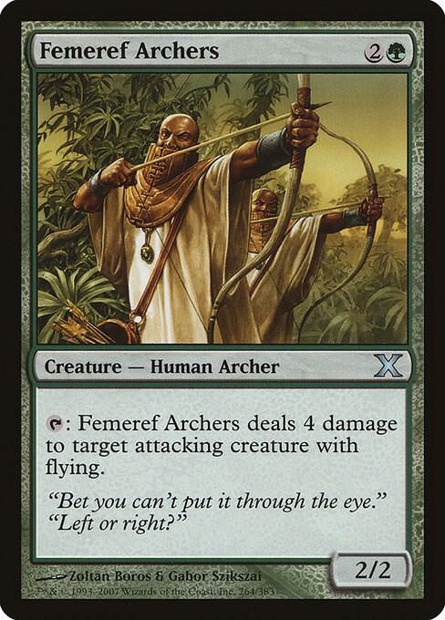 Femeref Archers (264) [Tenth Edition]