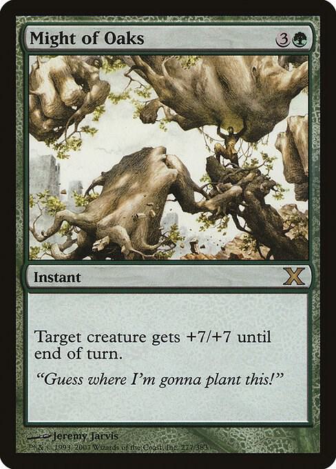 Might of Oaks (277) [Tenth Edition]