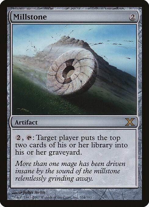 Millstone (334) [Tenth Edition]