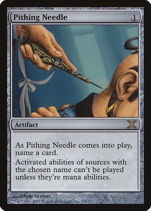 Pithing Needle (338) [Tenth Edition]