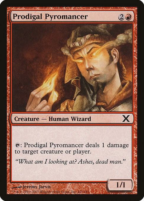 Prodigal Pyromancer (221) [Tenth Edition]
