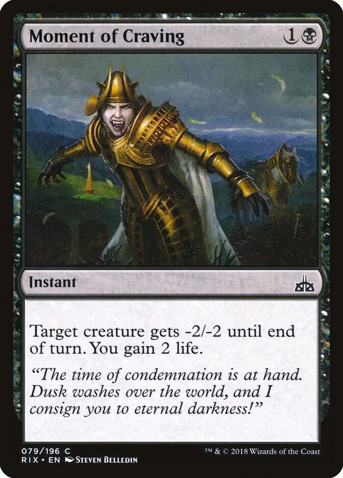 Moment of Craving (79) [Rivals of Ixalan]
