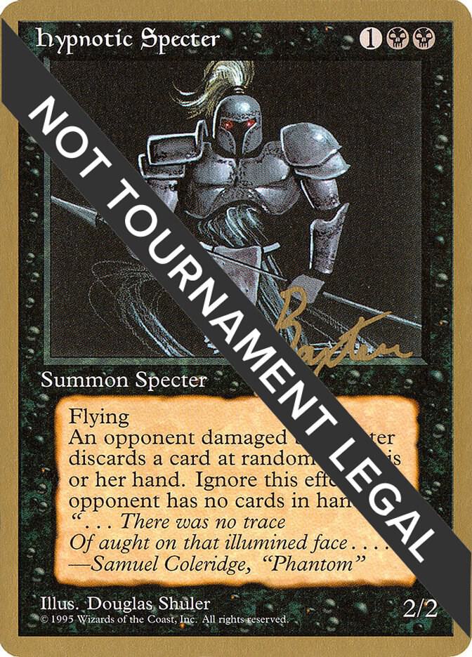 Hypnotic Specter - 1996 George Baxter (4ED) [World Championship Decks]