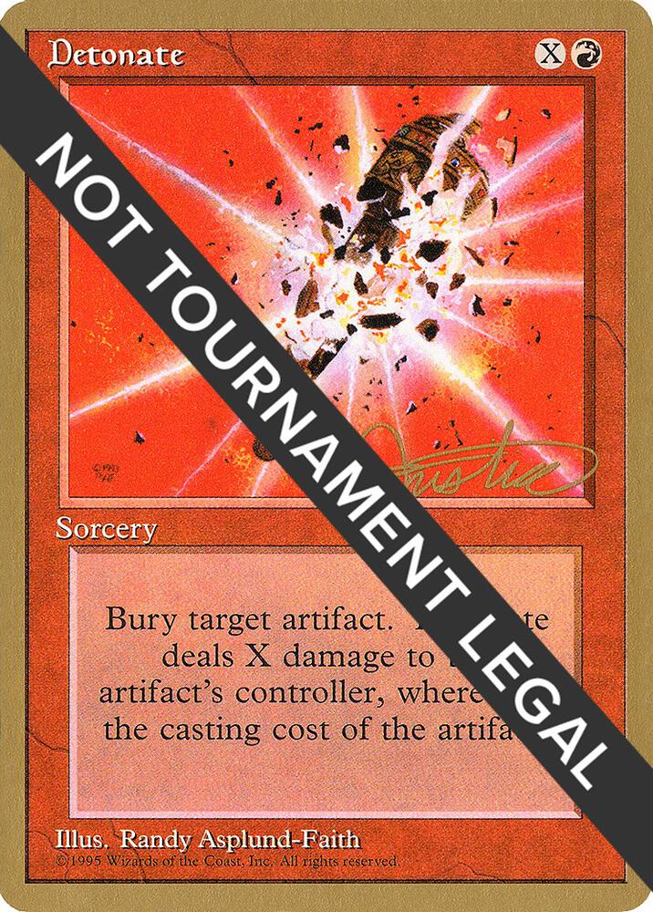 Detonate - 1996 Mark Justice (4ED) [World Championship Decks]