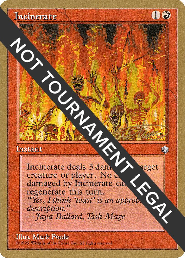 Incinerate - 1996 Mark Justice (ICE) [World Championship Decks]