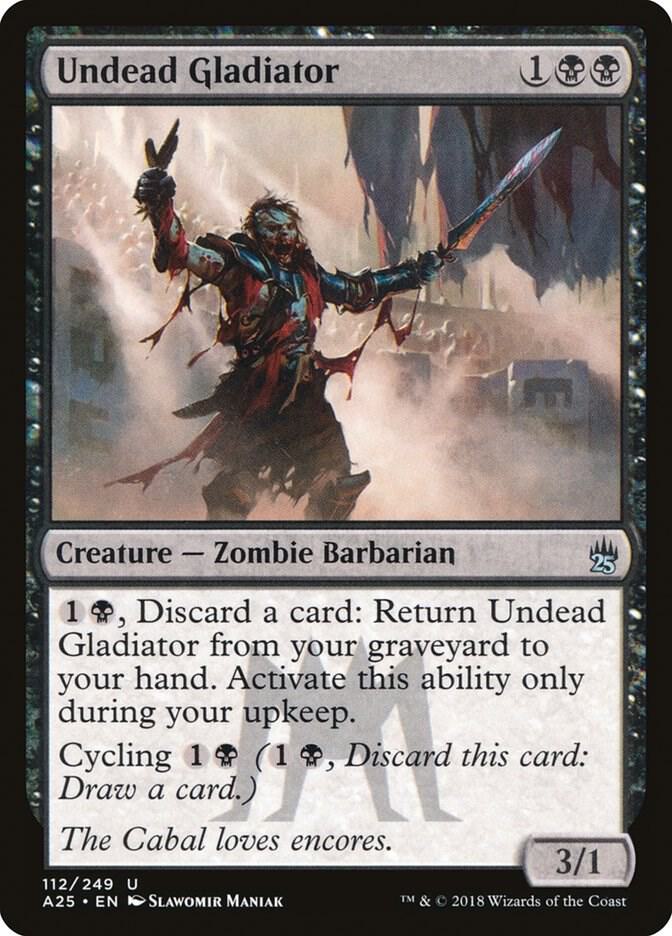 Undead Gladiator (112) [Masters 25]