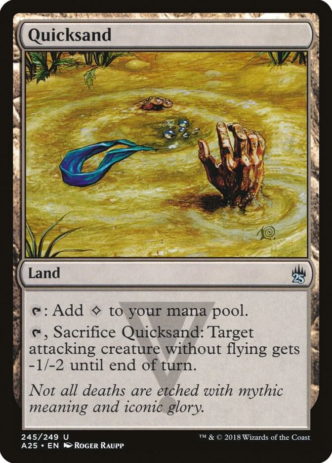 Quicksand (245) [Masters 25]