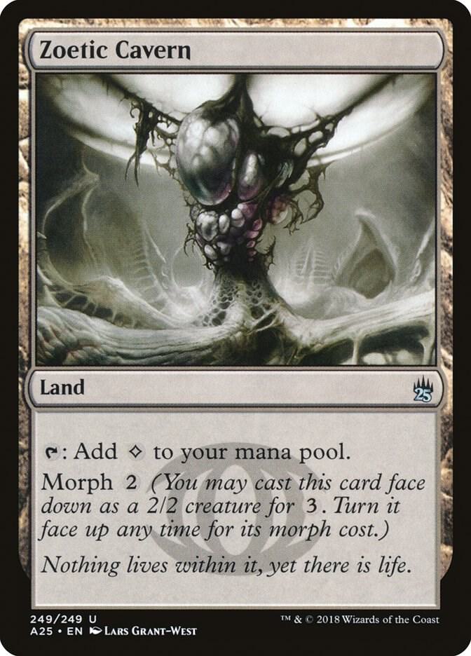 Zoetic Cavern (249) [Masters 25]