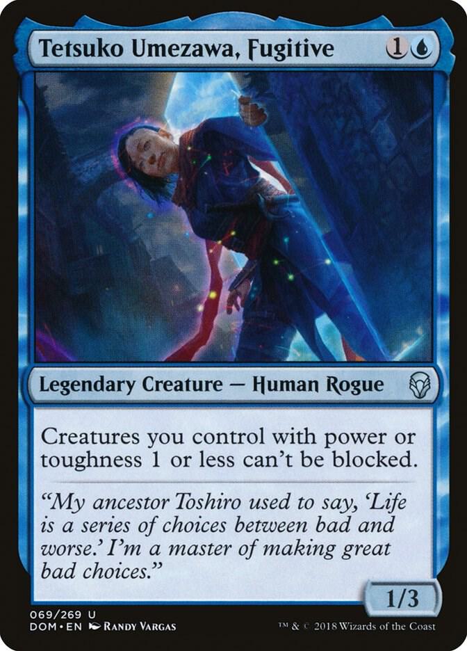 Tetsuko Umezawa, Fugitive (69) [Dominaria]