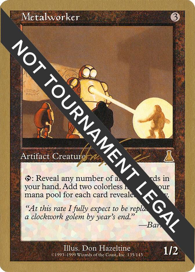 Metalworker - 2000 Jon Finkel (UDS) [World Championship Decks]