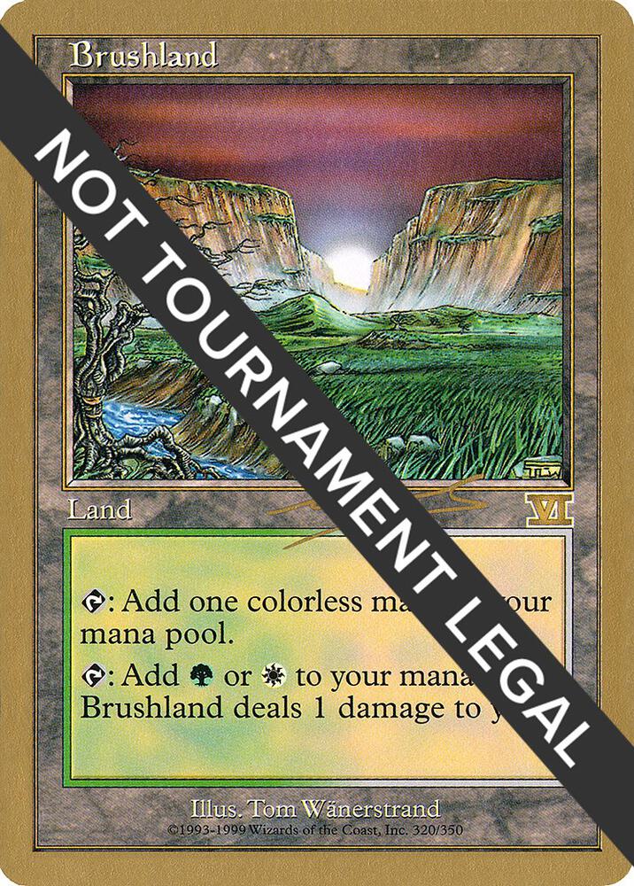 Brushland - 2000 Nicolas Labarre (6ED) [World Championship Decks]