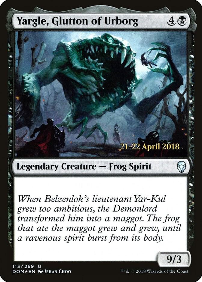 Yargle, Glutton of Urborg (113) [Prerelease Cards]