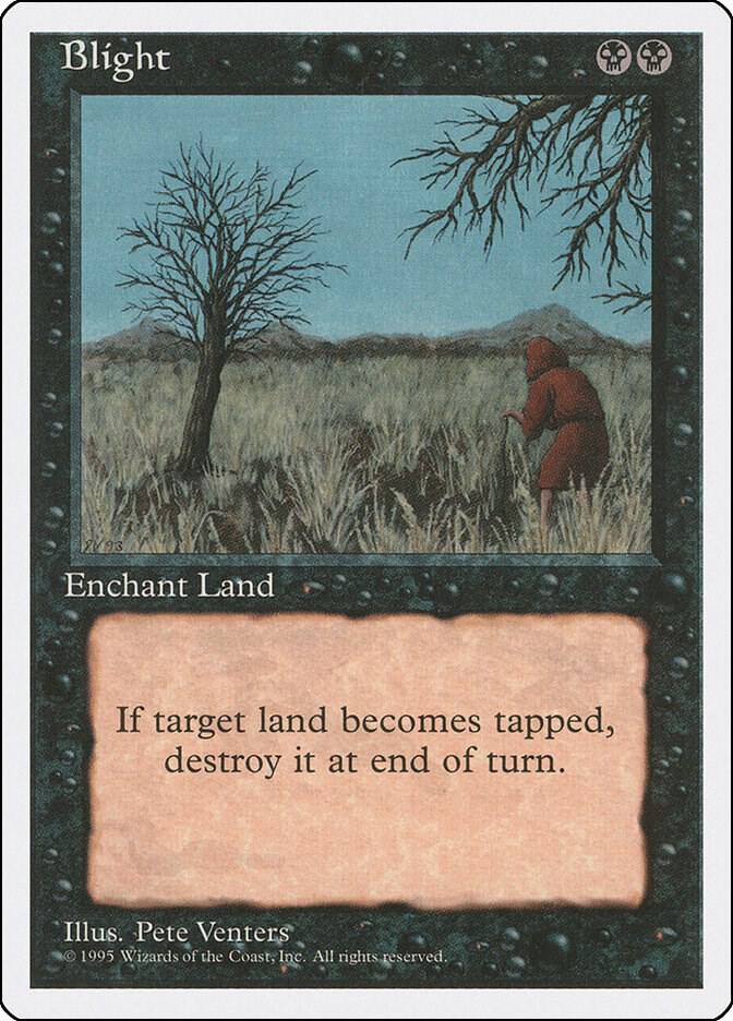 Blight (122) [Fourth Edition]