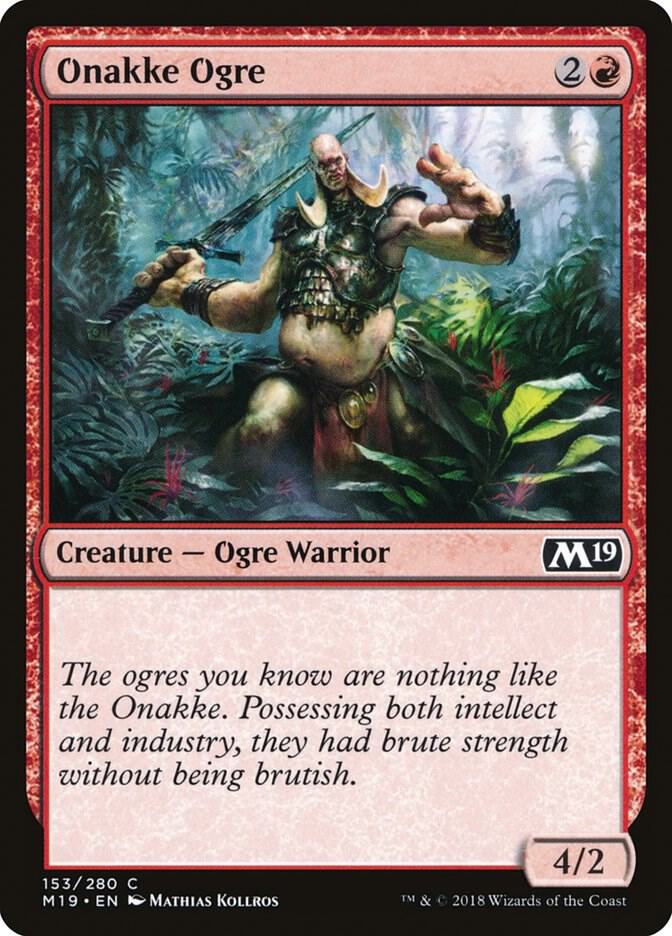 Onakke Ogre (153) [Core Set 2019]