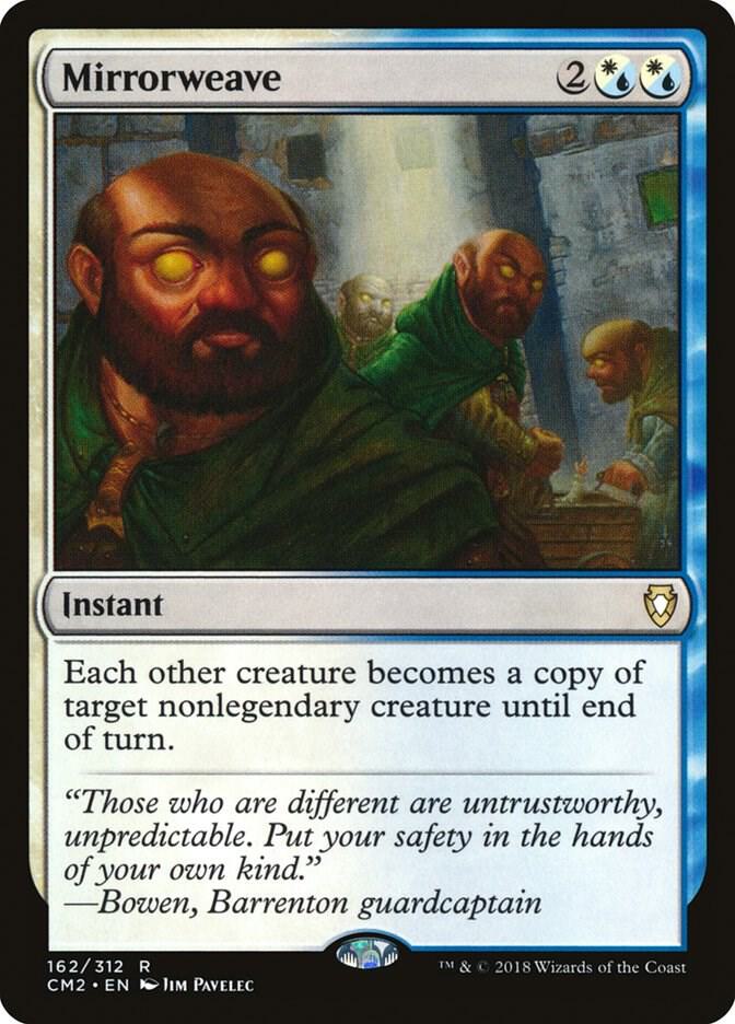 Mirrorweave (162) [Commander Anthology Volume II]